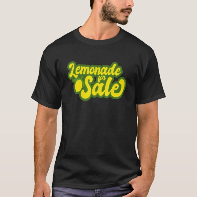 Lemonade For Sale Lemonade Stand T-Shirt (Front)