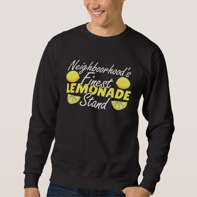 Lemonade Stand CEO  Lemonade Maker  Lemonade Stand Sweatshirt (Front)
