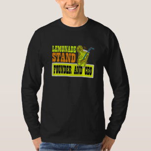 Lemonade Stand Founder And Ceo  Lemon Juice Busine T-Shirt