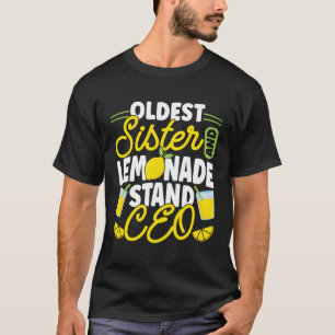 Lemonade Stand Oldest Sister Lemonade Stand Ceo T-Shirt