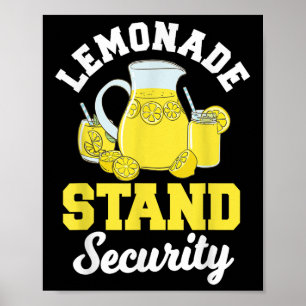 Lemonade Stand Security Lemon Juice Citrus Summer Poster