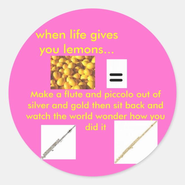 lemons= a flute classic round sticker (Front)