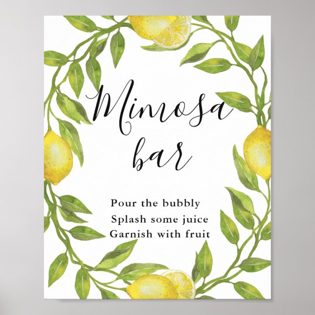 Lemons Blossom Greenery Mimosa Bar Sign Poster (Front)