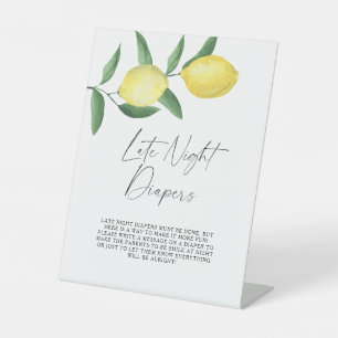 Lemons - Late night diapers game Pedestal Sign