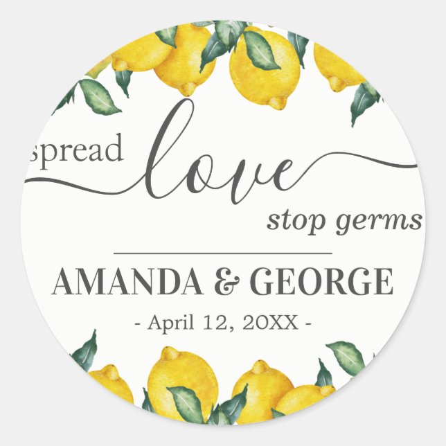 Lemons spread love Wedding Favour Sanitising Classic Round Sticker (Front)