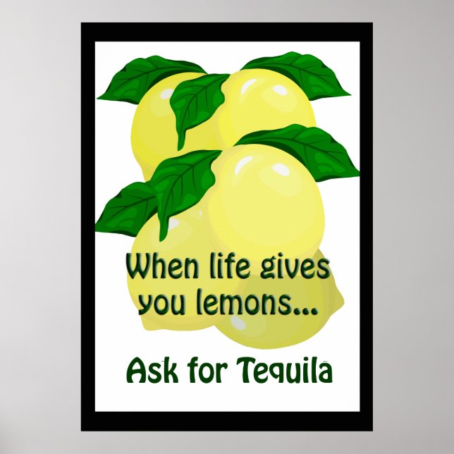 Lemons Tequila Funny Poster 20 x 28 (Front)