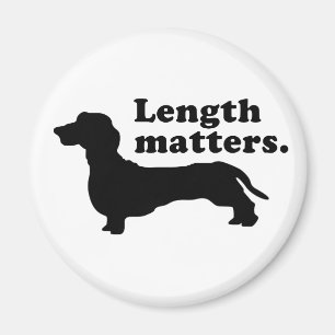 "Length Matters." (Dachshund) Magnet