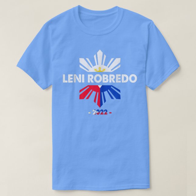 Leni Robredo 2022 Philippine Flag Kakampink Leni P T-Shirt (Design Front)
