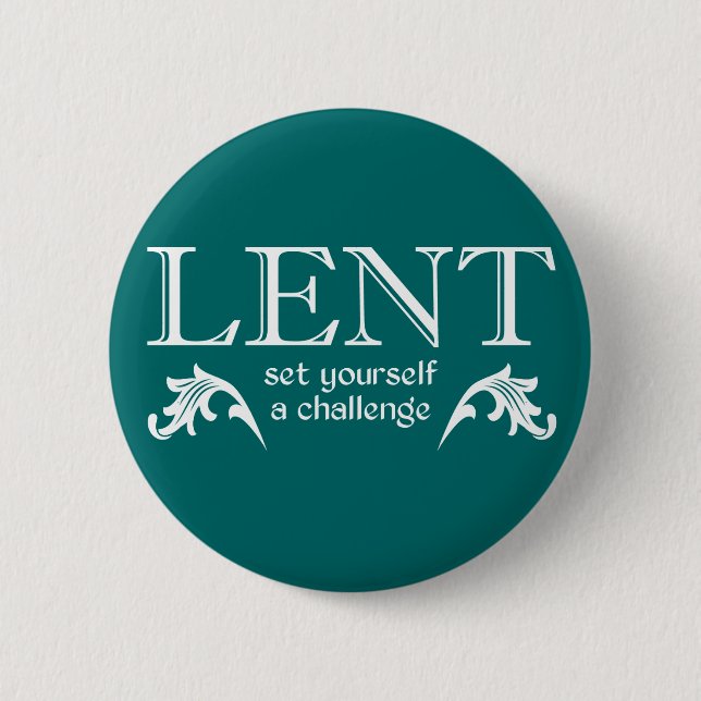 Lent - Set Yourself a Challenge 6 Cm Round Badge (Front)