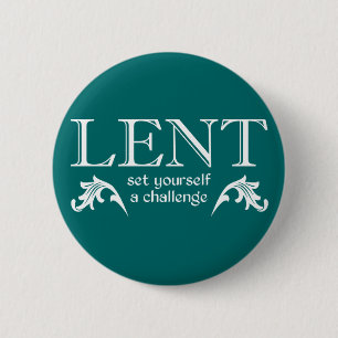 Lent - Set Yourself a Challenge 6 Cm Round Badge