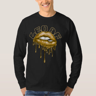 Leo AF Dripping Lips Zodiac Leo Birthday Leo Graph T-Shirt