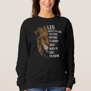 Leo Facts Saying Astrology Horoscope Birthday Sweatshirt