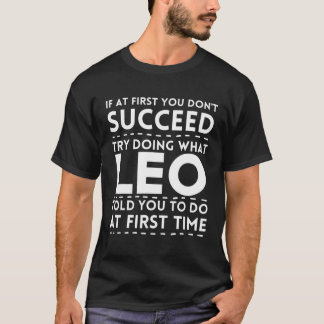 LEO Funny Personalised Name Doing What Leo Told Yo T-Shirt