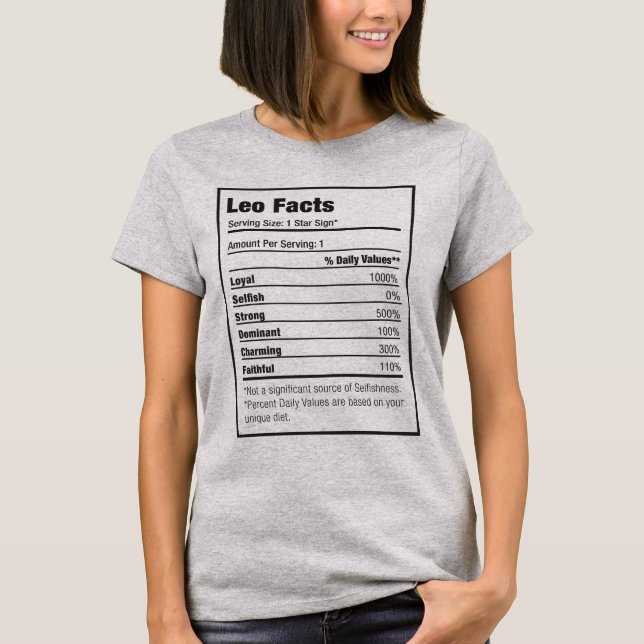 Leo Nutrition Fact Zodiac T-Shirt (Front)
