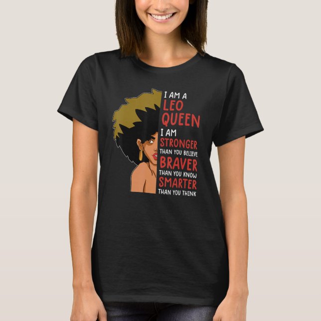 Leo Queen  For Women Astrology Zodiac  Girls Leo 9 T-Shirt (Front)