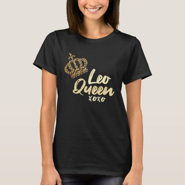 Leo Queen Leopard Print July August Zodiac Sign As T-Shirt (Front)