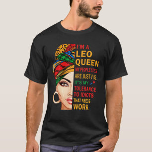 Leo Queen My People Skills Birthday Zodiac Horosco T-Shirt
