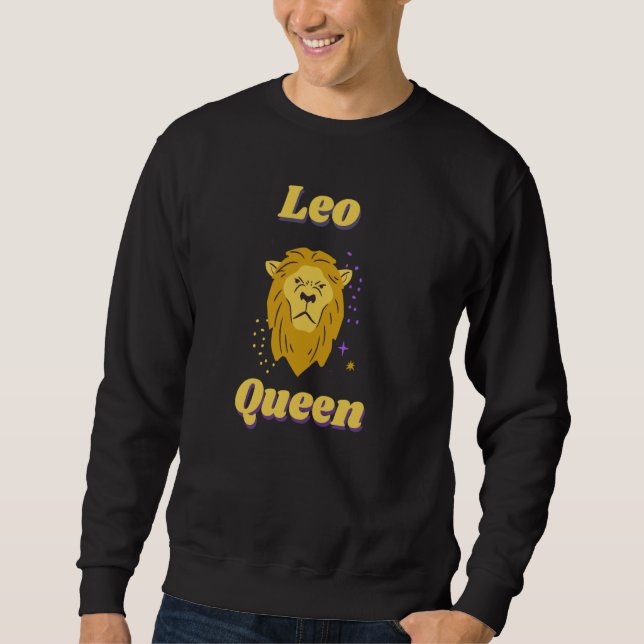 Leo Queen Zodiac Horoscope Lion Sweatshirt (Front)
