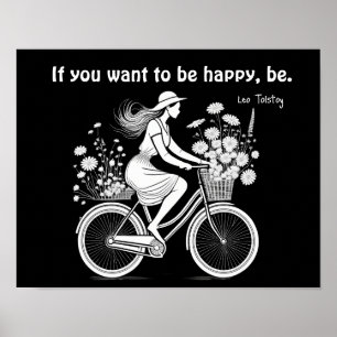 Leo Tolstoy quote If you want to be happy, be Poster