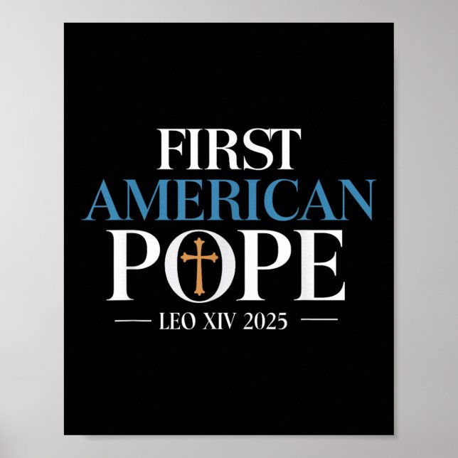 Leo Xiv The First American Pope  Poster (Front)