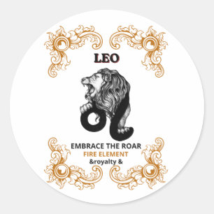 Leo Zodiac Royalty Embrace the Roar Fire Element Classic Round Sticker