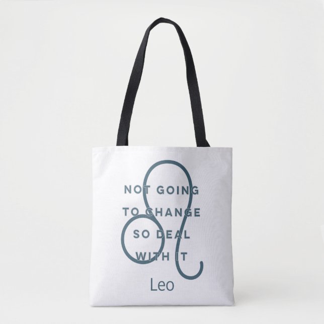 Leo Zodiac Sign Fun Quote Blue & White Tote Bag (Front)