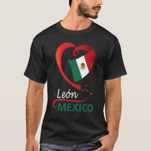 León Guanajuato Mexico Heart Flag Mexicana Corazon T-Shirt