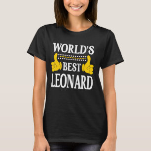 Leonard Surname Team Family Last Name World's Best T-Shirt