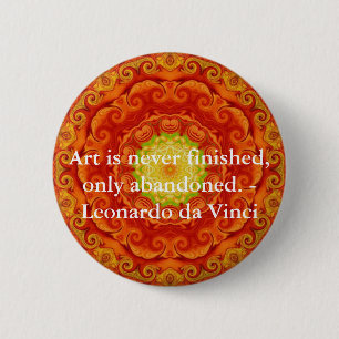 Leonardo da Vinci art quote 6 Cm Round Badge