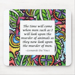 Leonardo Da Vinci vegetarian quote Mouse Pad