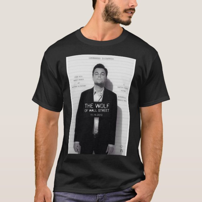 Leonardo Di Caprio - The Wolf of Wall Street Poste T-Shirt (Front)