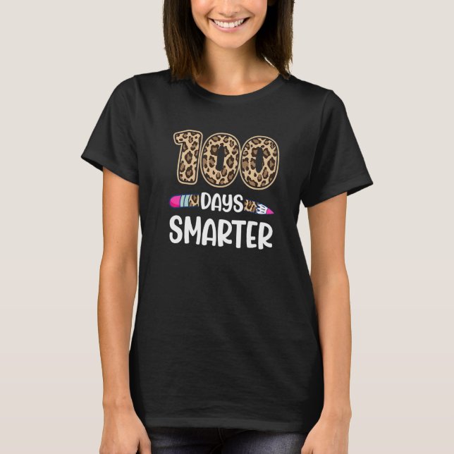 Leopard 100 Days of Smarter 100th Day of School Te T-Shirt (Front)