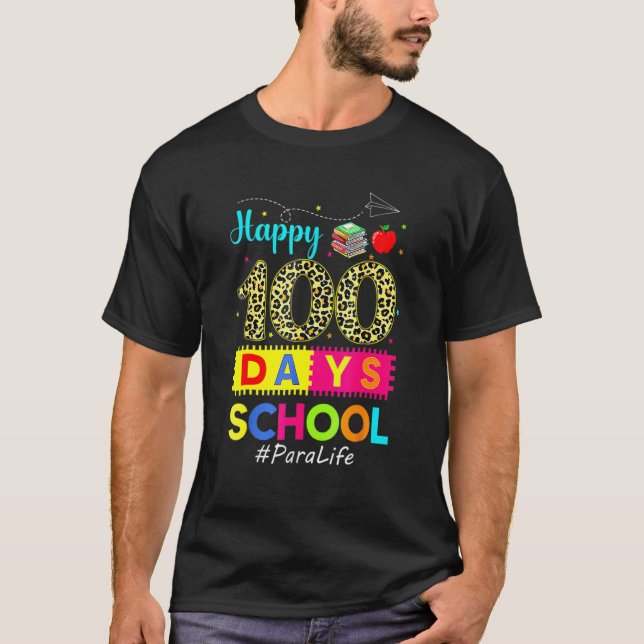 Leopard 100th Day Of School Para Life 100 Days Sma T-Shirt (Front)