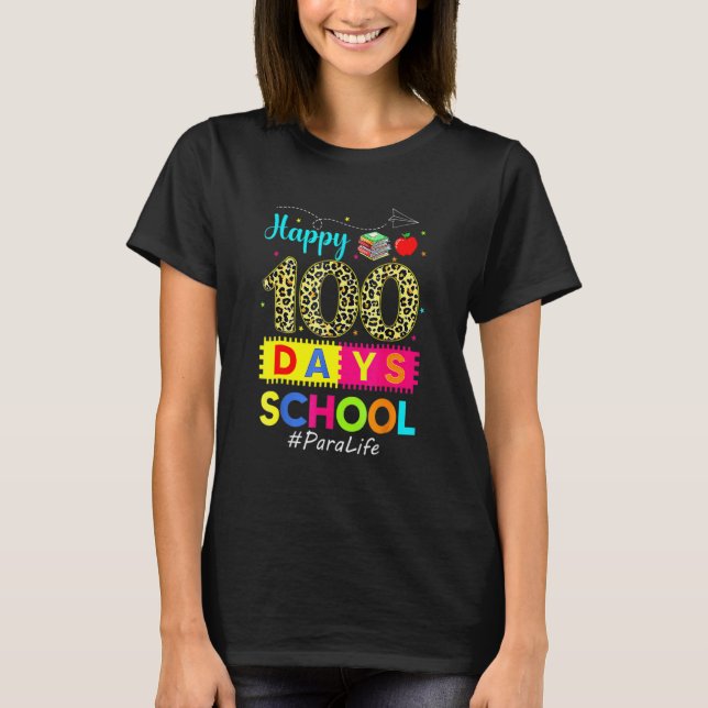 Leopard 100th Day Of School Para Life 100 Days Sma T-Shirt (Front)