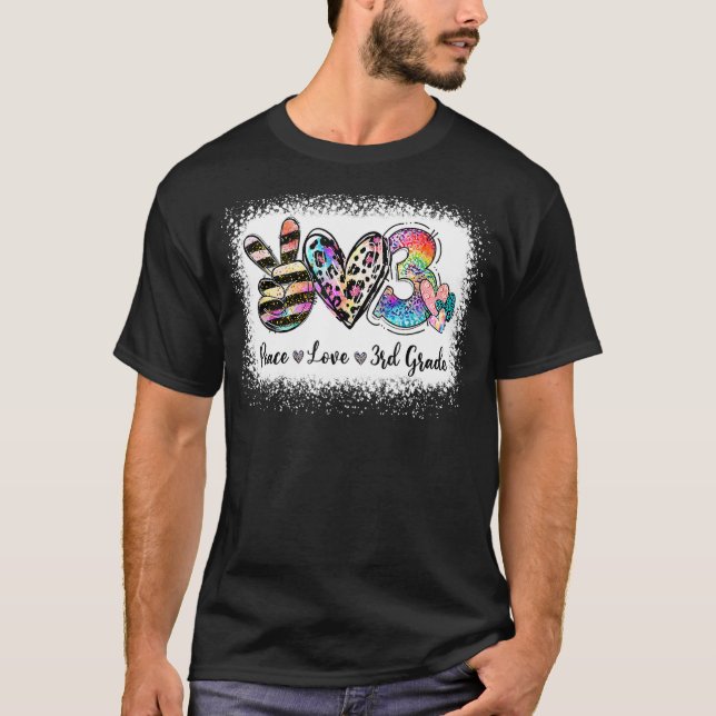 Leopard 3rd Grade Bleached Tie Dye Peace Love Thir T-Shirt (Front)