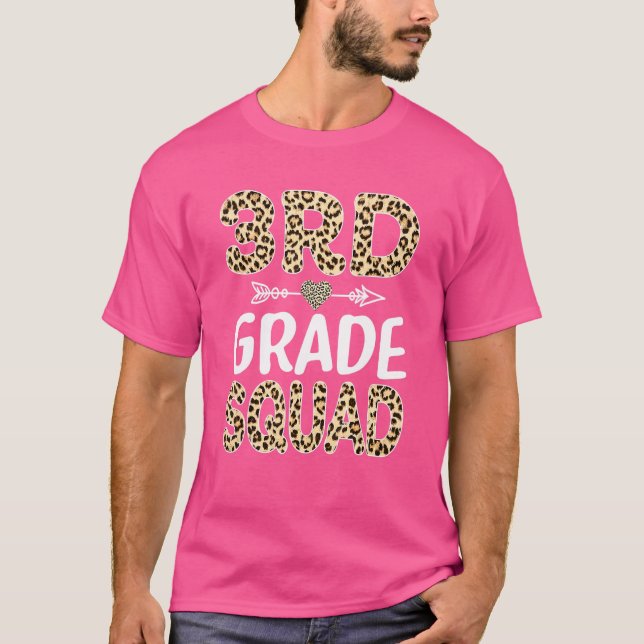 Leopard 3rd Grade Third Grade Squad Back To School T-Shirt (Front)