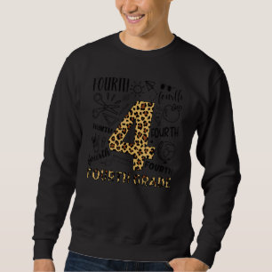 Leopard 4th Grade Typography Team Fourth Grade Tea Sweatshirt