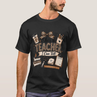 Leopard A Teacher Can Tell Back To School Clroom T-Shirt