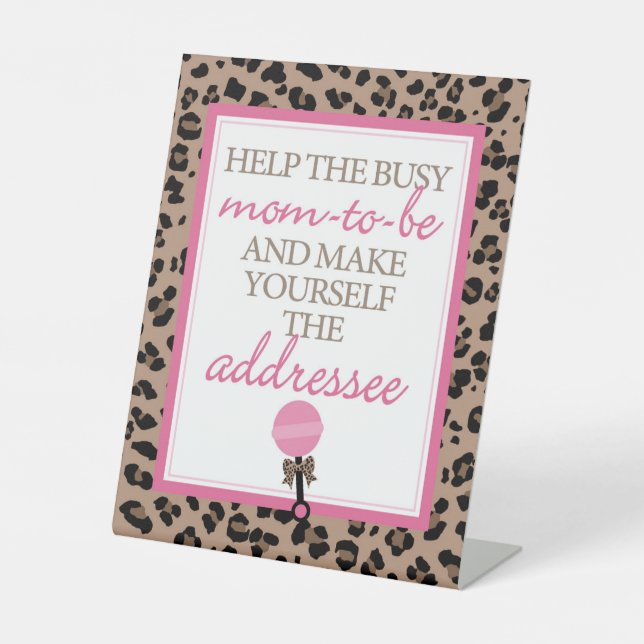 Leopard and Pink Address the Envelope Baby Shower Pedestal Sign (Front)