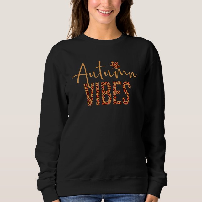 Leopard Autumn Vibes Fall Thanksgiving Hello Fall Sweatshirt (Front)