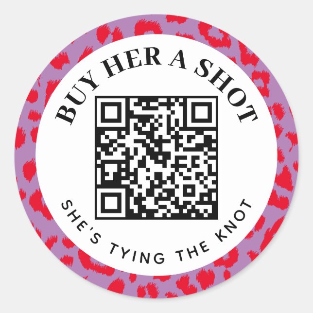Leopard Bachelorette Party Buy a Shot QR Payment Classic Round Sticker (Front)