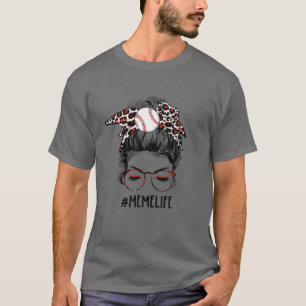 Leopard Ball Meme Life Messy Bun Game Day Mothers T-Shirt
