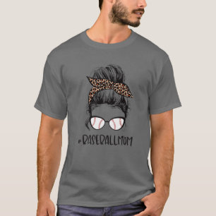 Leopard Baseball Mom Messy Bun Game Day Mothers Da T-Shirt