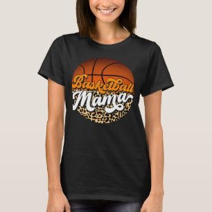Leopard Basketball Mother s Day Mama Mummy Sport T-Shirt