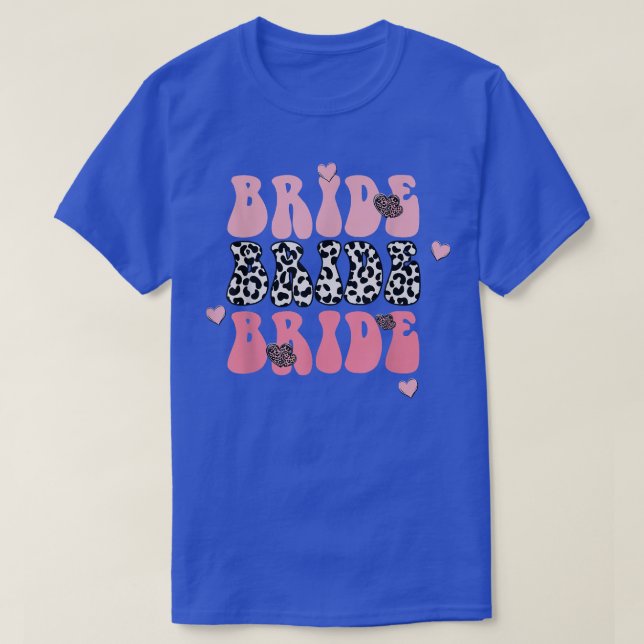 Leopard Bride Bridal Shower Bride To Be Bacheloret T-Shirt (Design Front)