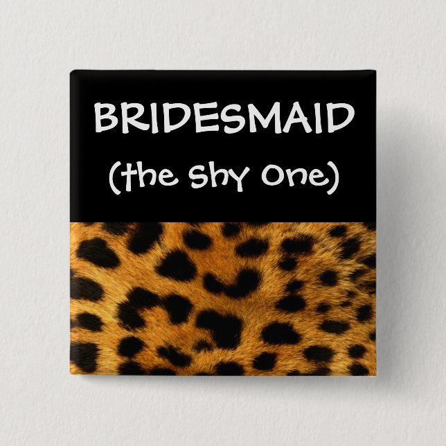 Leopard Bridesmaid 15 Cm Square Badge (Front)