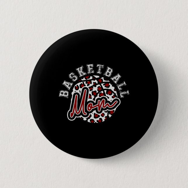 Leopard Cheetah Bysketbyll Mum  6 Cm Round Badge (Front)