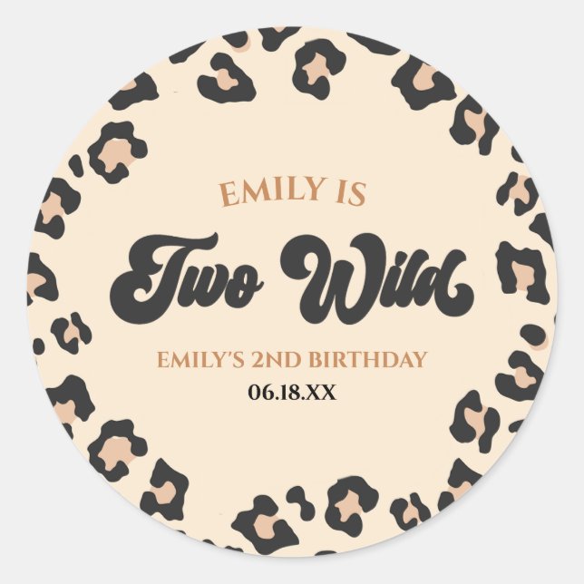 Leopard Cheetah Print Two Wild 2nd Birthday Party Classic Round Sticker (Front)