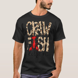 Leopard Crawfish Season Mardi Gras Party Apparel T-Shirt