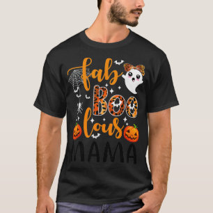 Leopard Fab Boo Lous Mama Spooky Mama Halloween Co T-Shirt